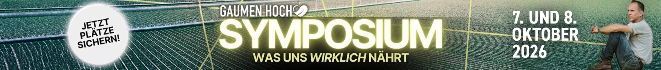Gaumen Hoch Symposium, jetzt Tickets kaufen
